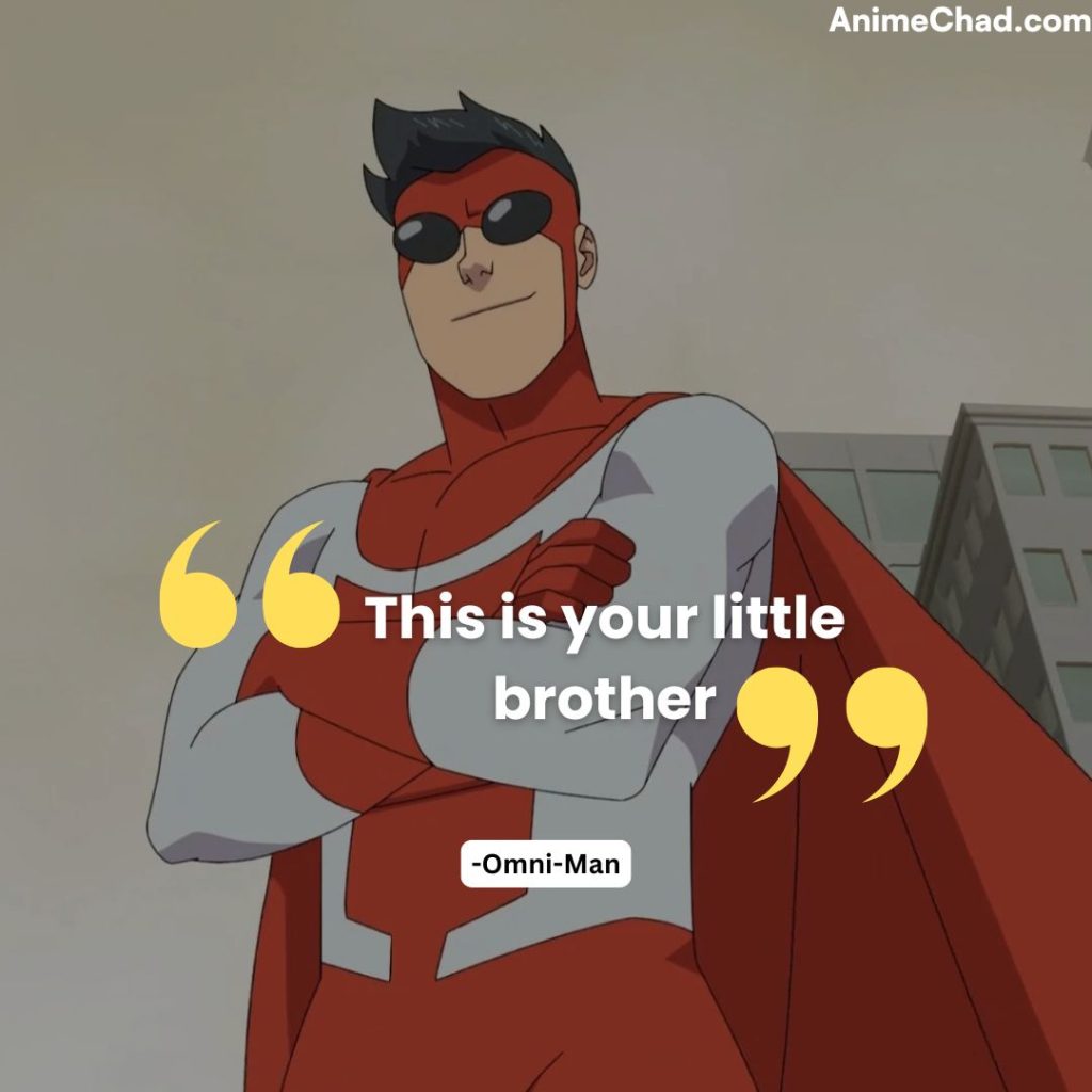 Omni Man Quotes