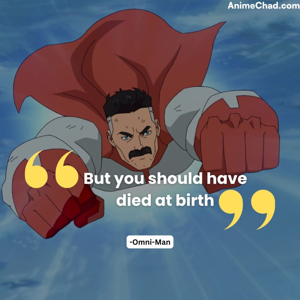 Omni Man Quotes (3)