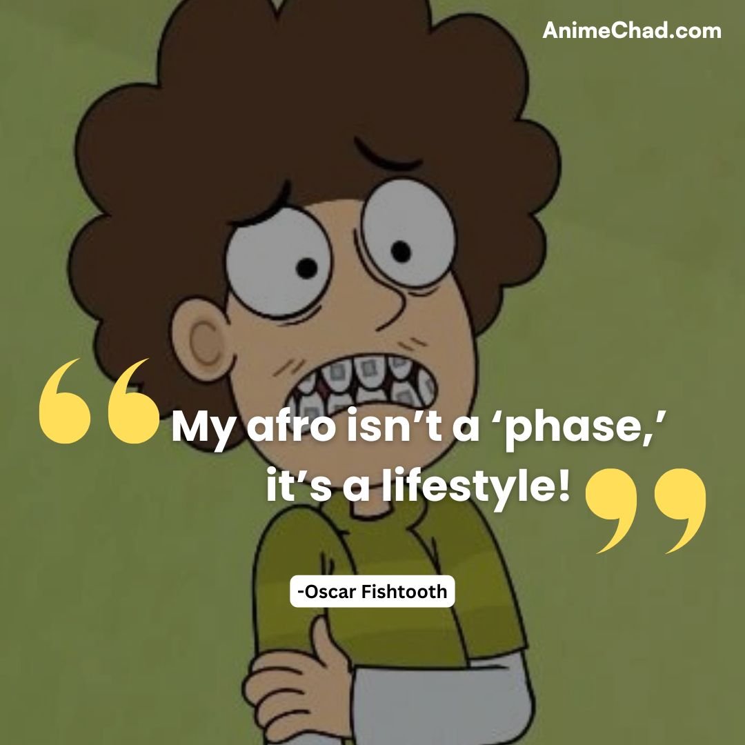 Oscar Fishtooth Quotes (1)