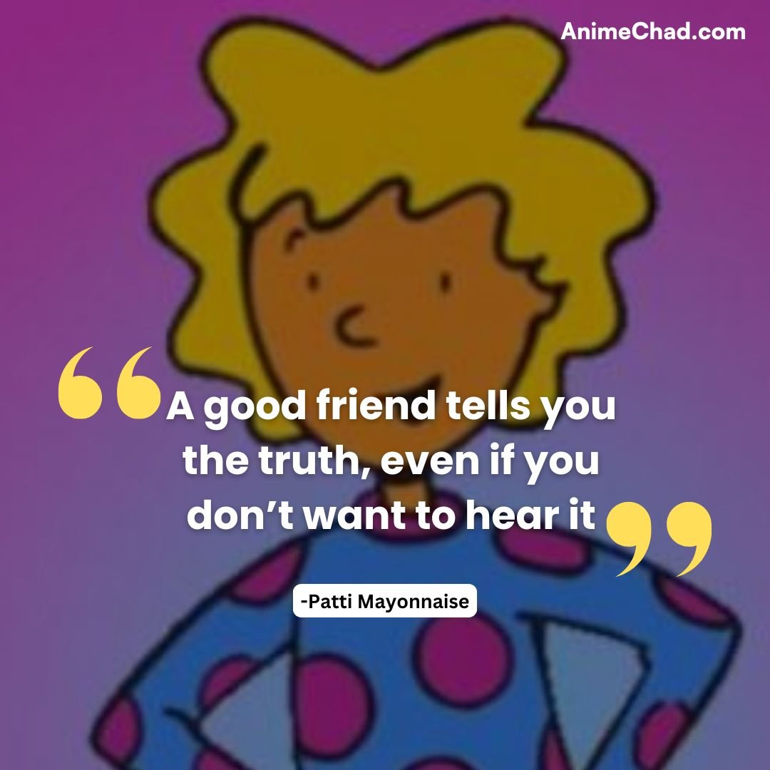 Patti Mayonnaise Quotes (1)