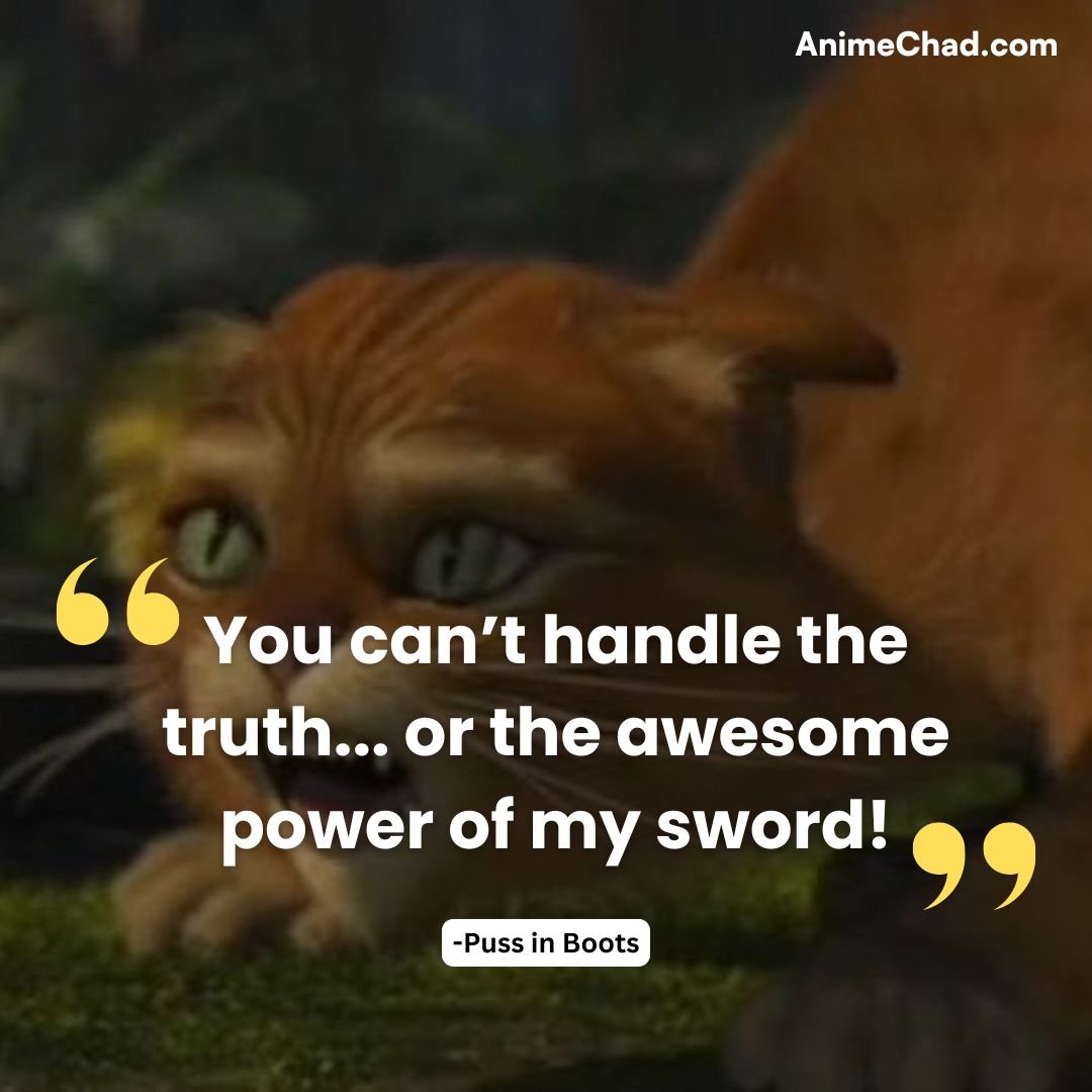 Puss In Boots Quotes (5)