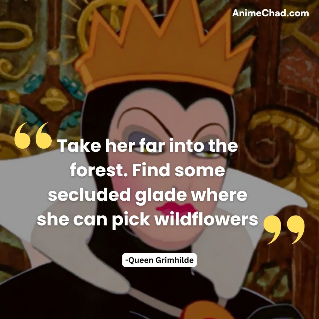 Queen Grimhilde Quotes (1)