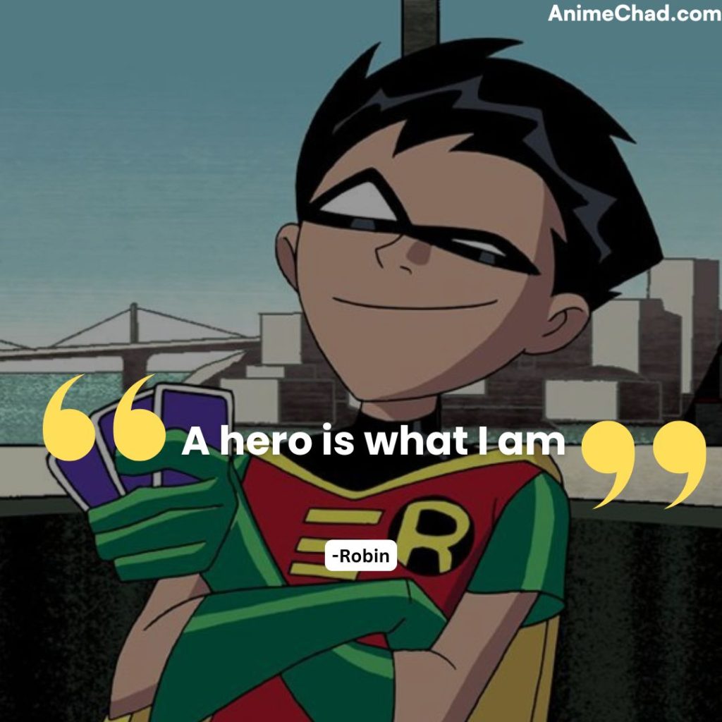 Robin Quotes (2)