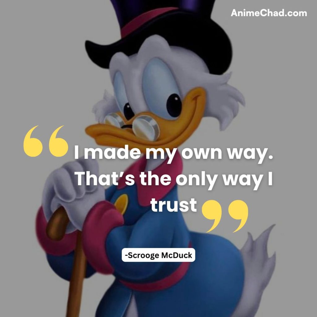 Scrooge Mc Duck Quotes (2)