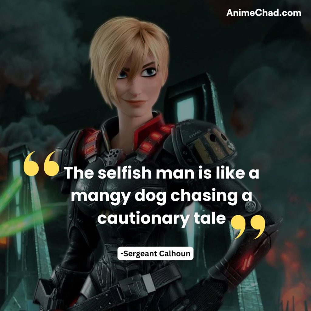 Sergeant Calhoun Quotes (1)