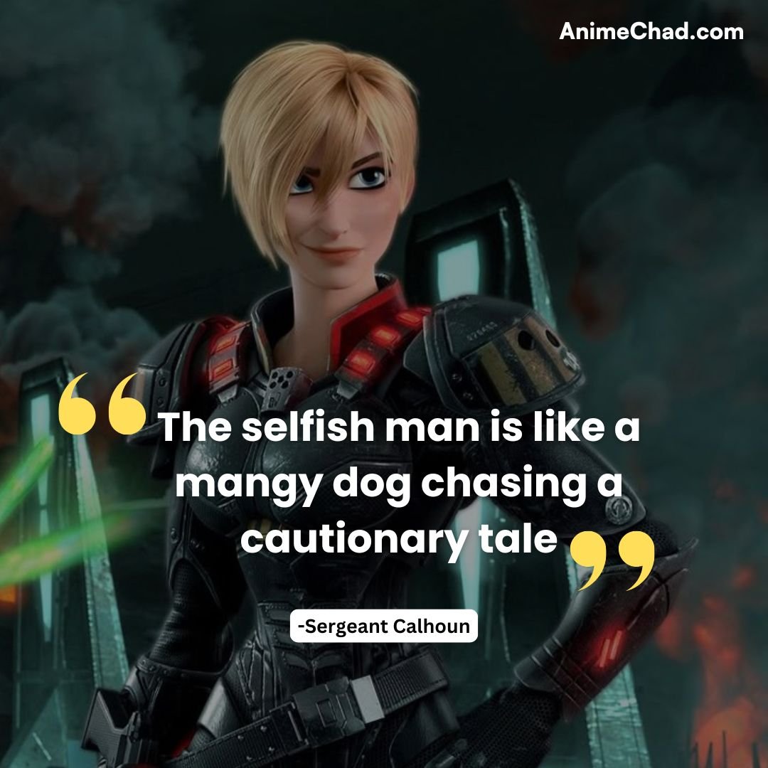 Sergeant Calhoun Quotes (1)