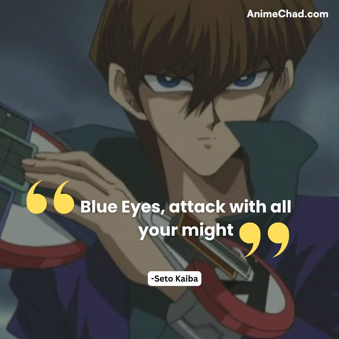 Seto Kaiba Quotes (3)