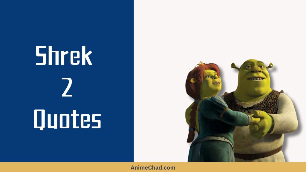 Shrek Quotes