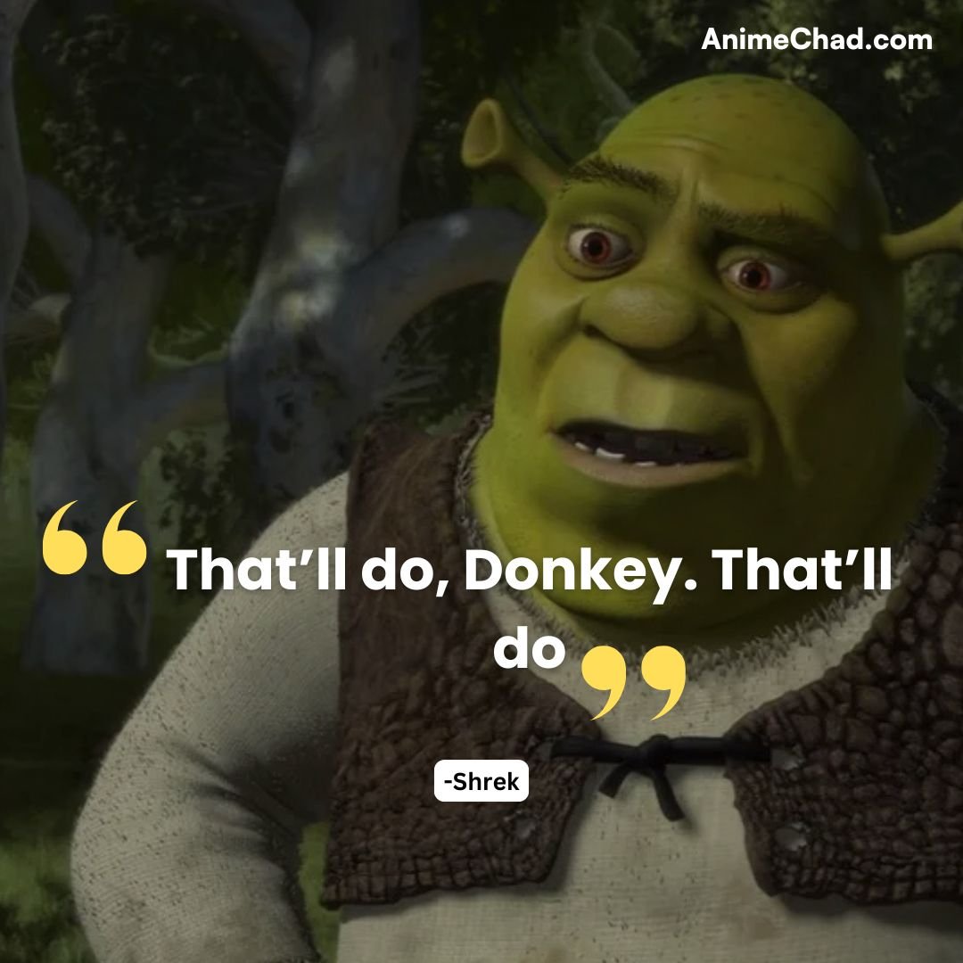 Shrek Quotes (2)