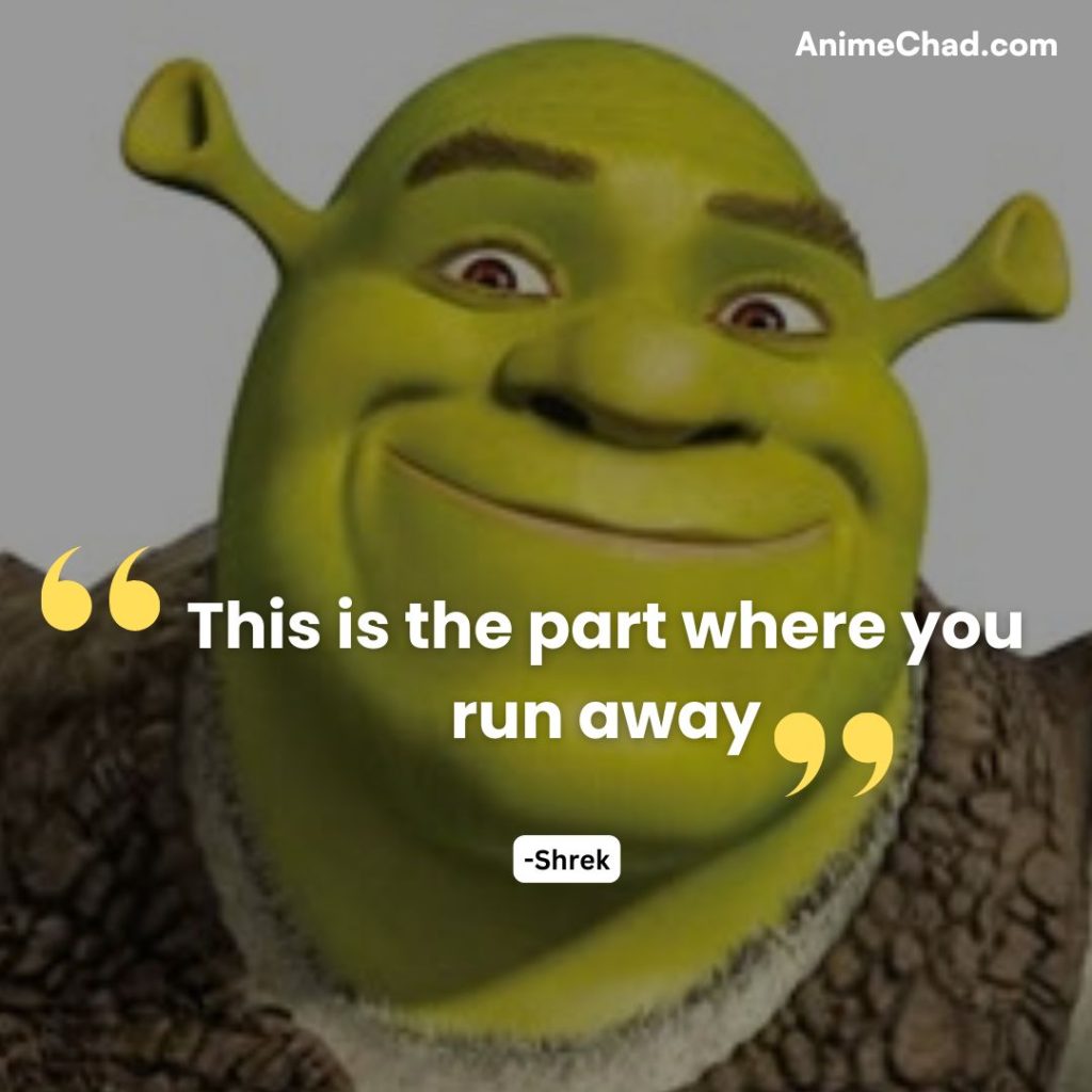 Shrek Quotes (3)