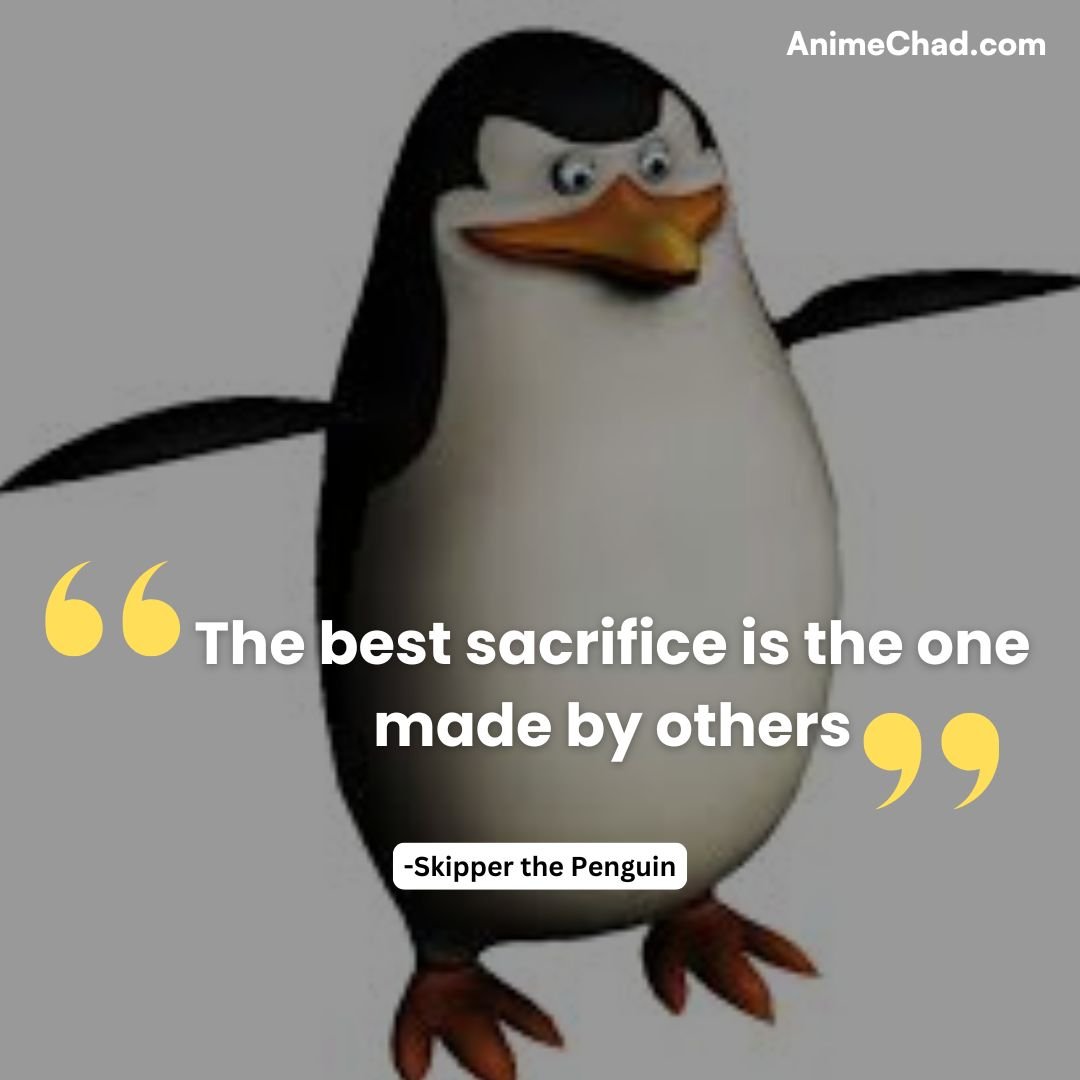 Skipper The Penguin Quotes (1)