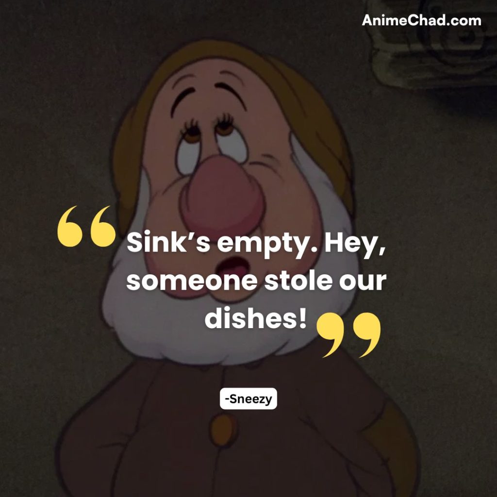 Sneezy Quotes