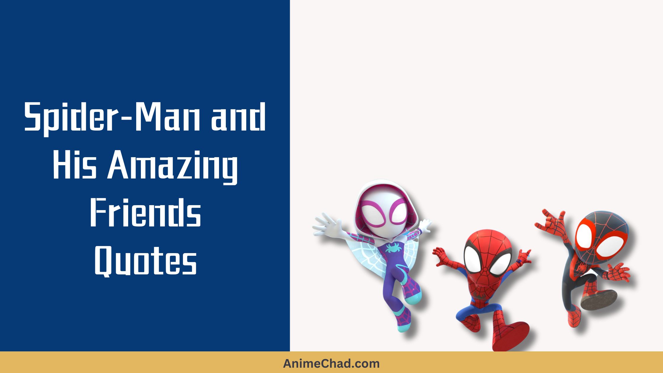 Spider Man And His Amazing Friends Quotes
