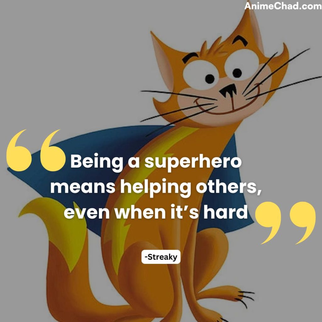 Streaky Quotes