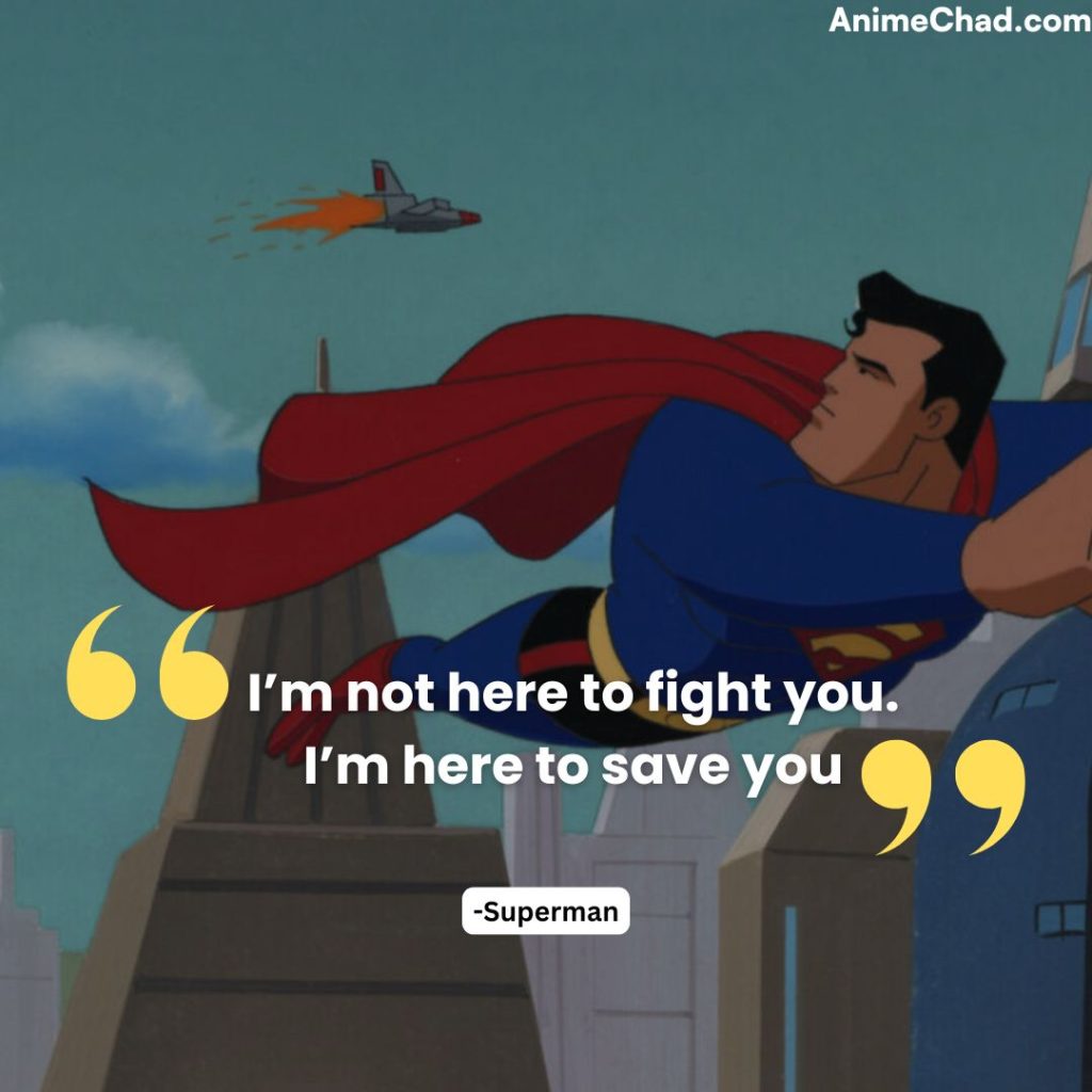 Superman Quotes (10)