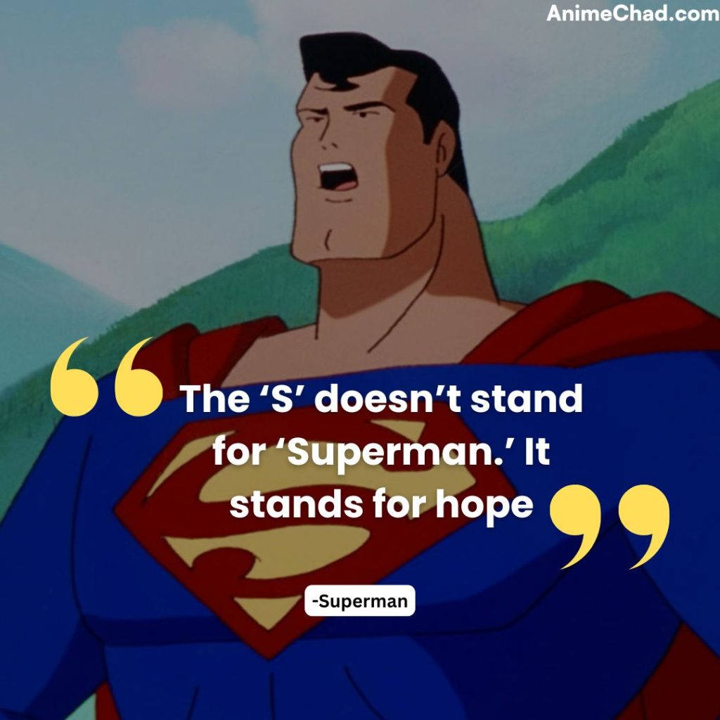 Superman Quotes (11)