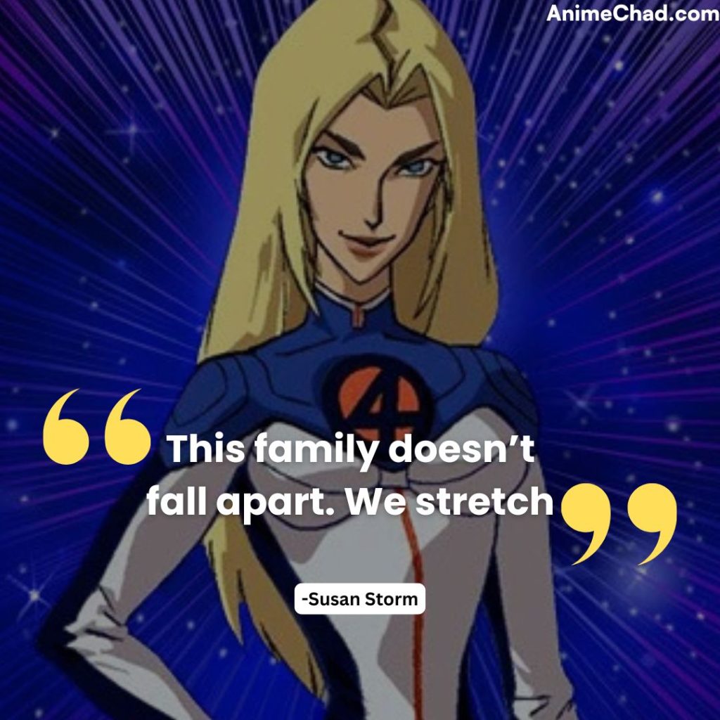 Susan Storm Quotes