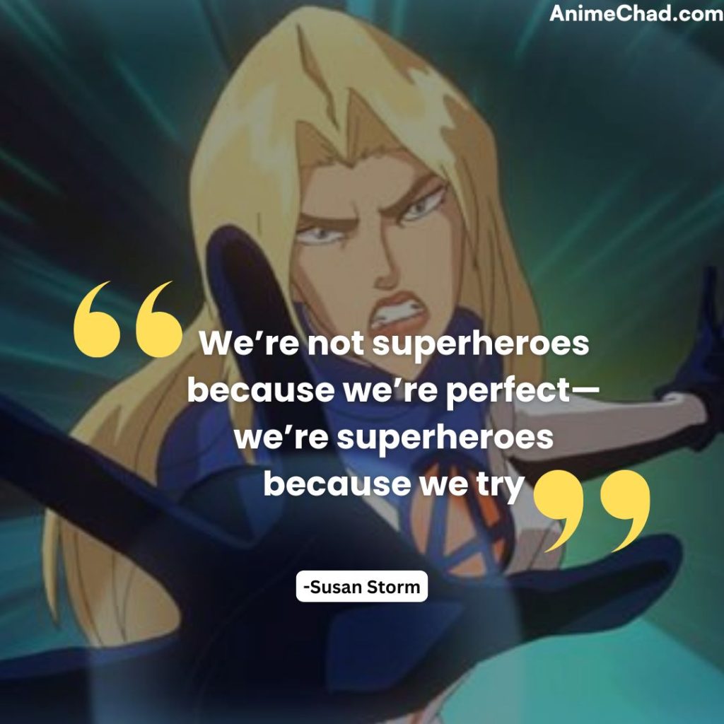 Susan Storm Quotes (2)