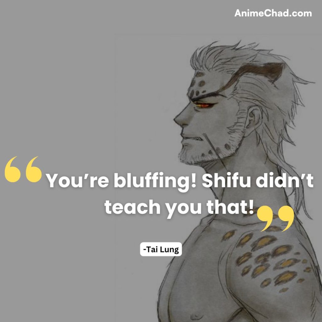 Tai Lung Quotes (1)