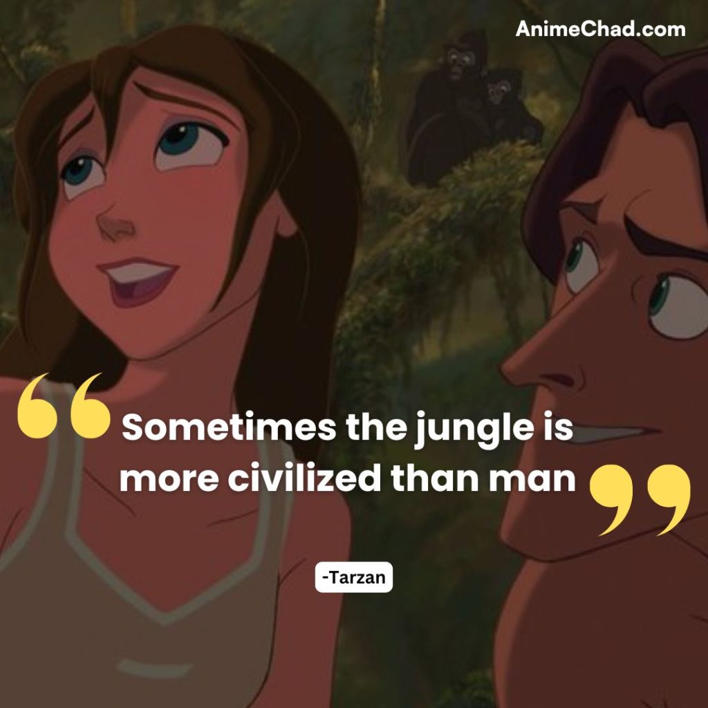 Tarzan Quotes (12)