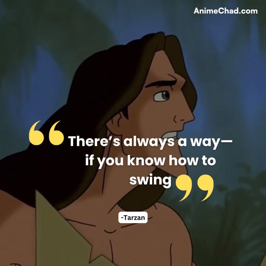 Tarzan Quotes (14)