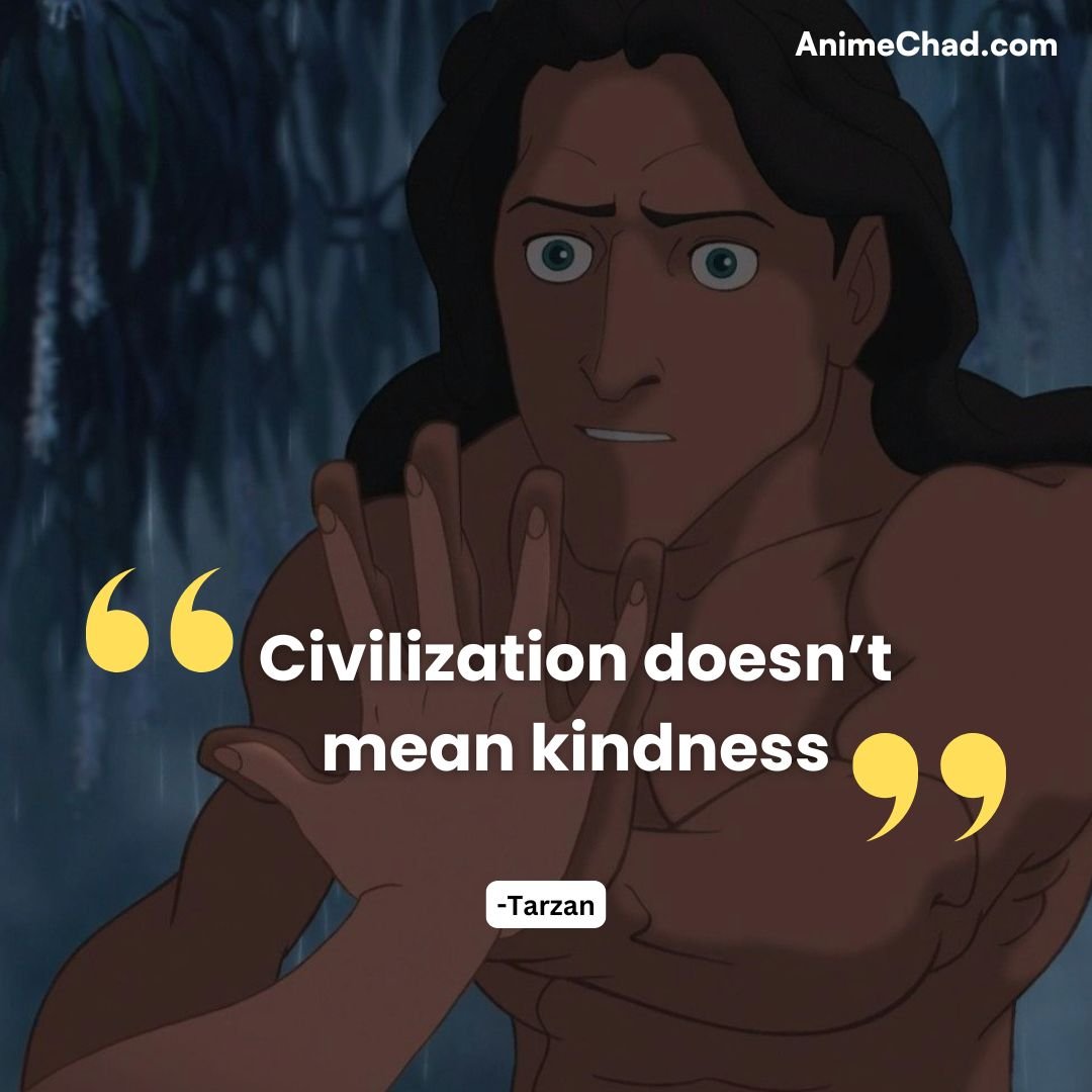 Tarzan Quotes (4)