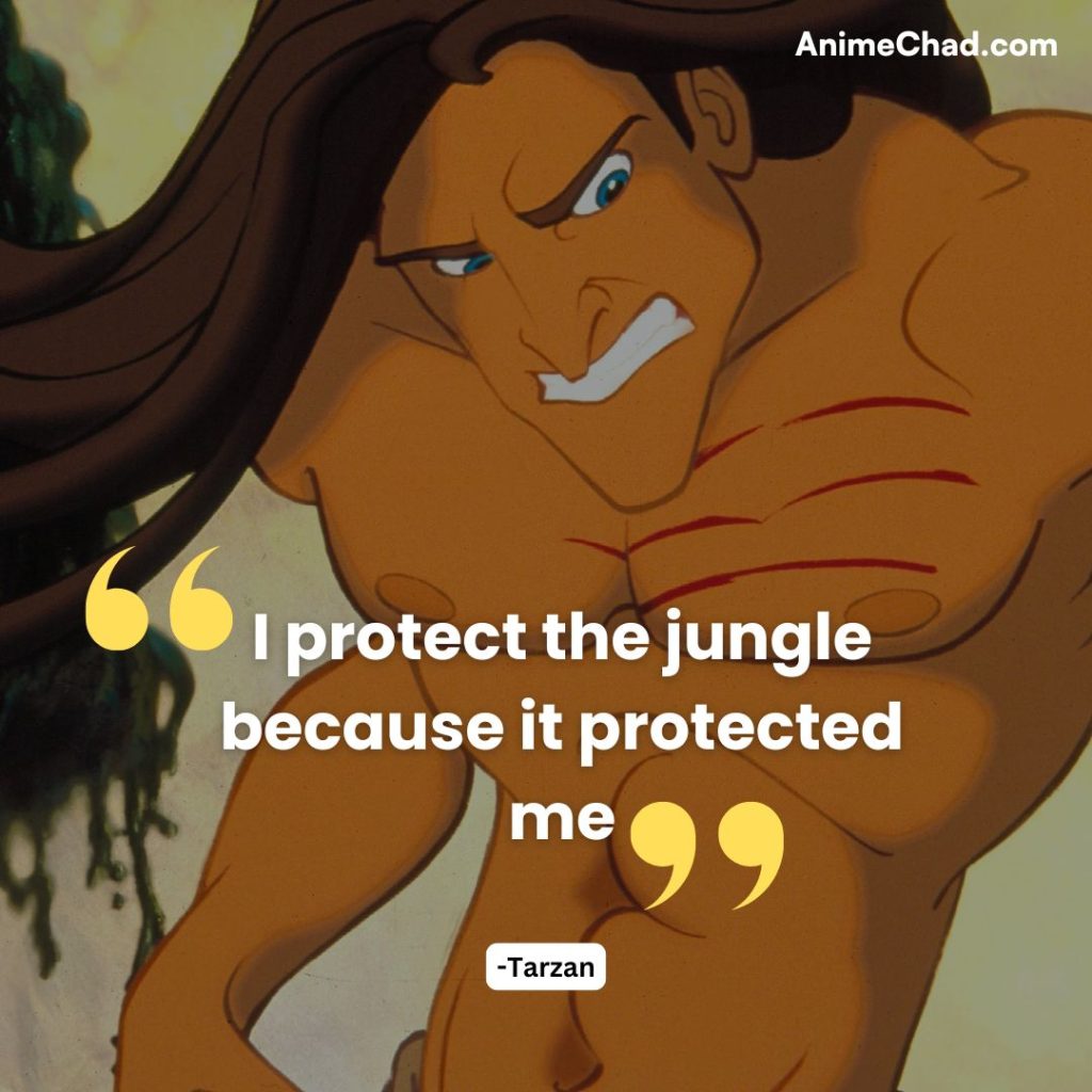 Tarzan Quotes (6)