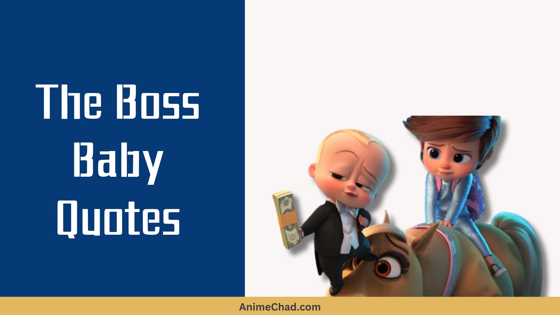 The Boss Baby Quotes