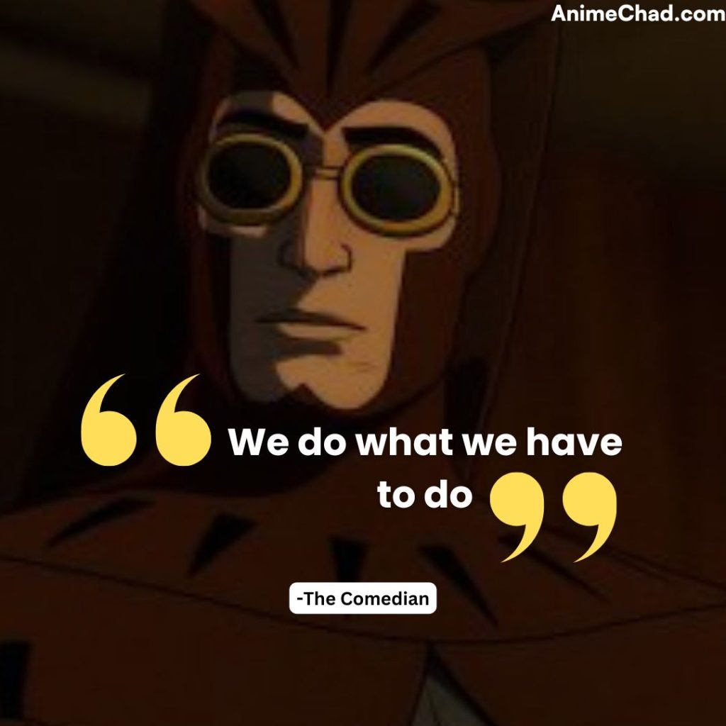 The Comedian Quotes (1)