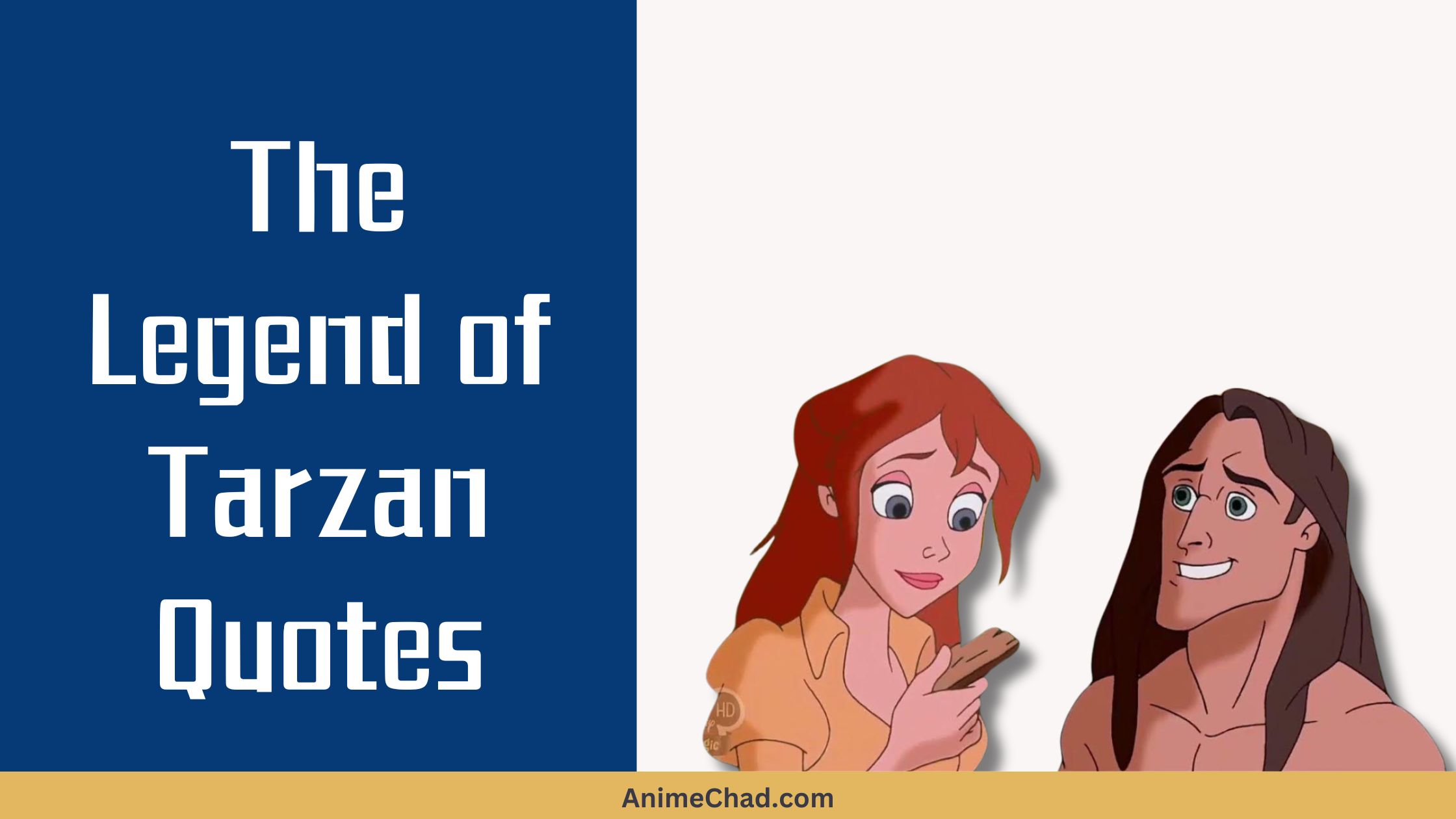 The Legend Of Tarzan Quotes