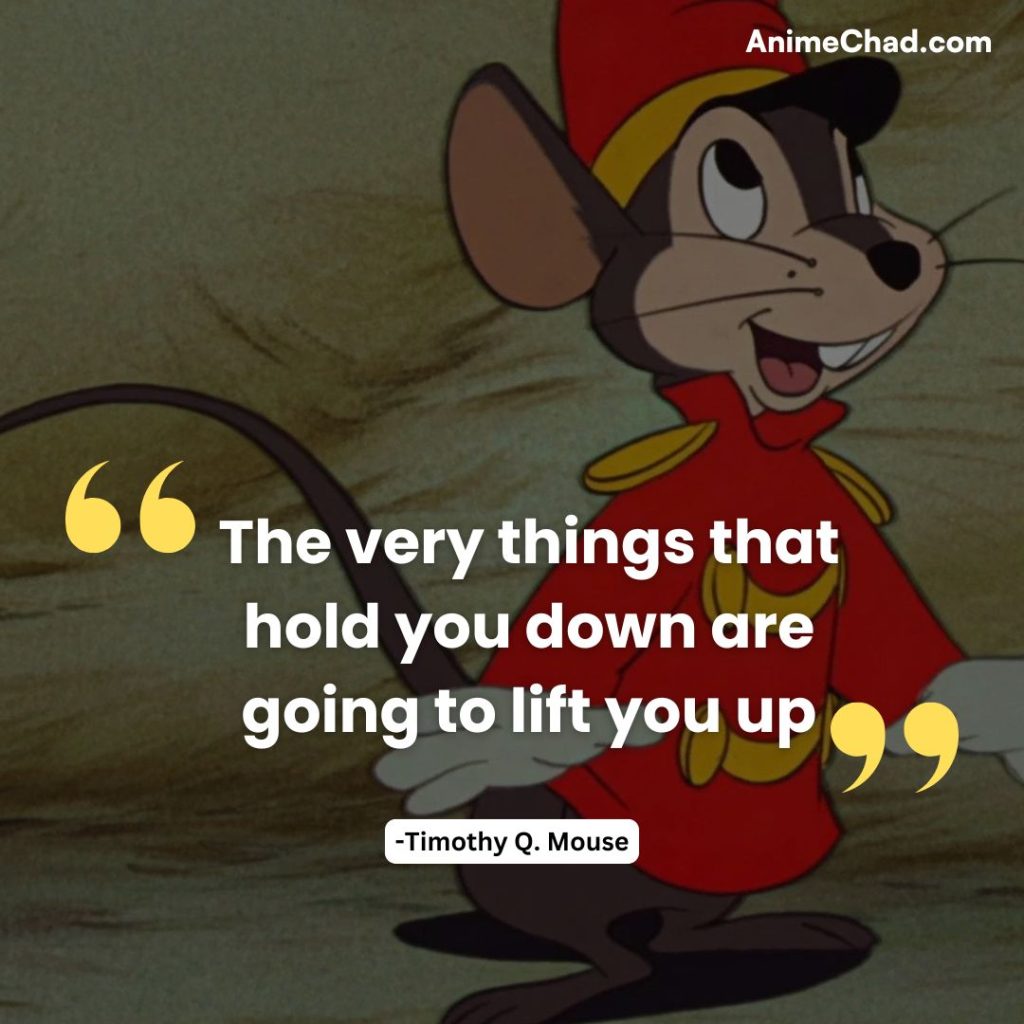 Timothy Q. Mouse Quotes
