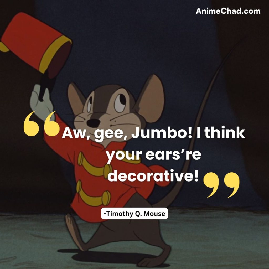 Timothy Q. Mouse Quotes (12)