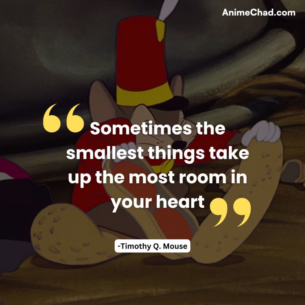 Timothy Q. Mouse Quotes (13)