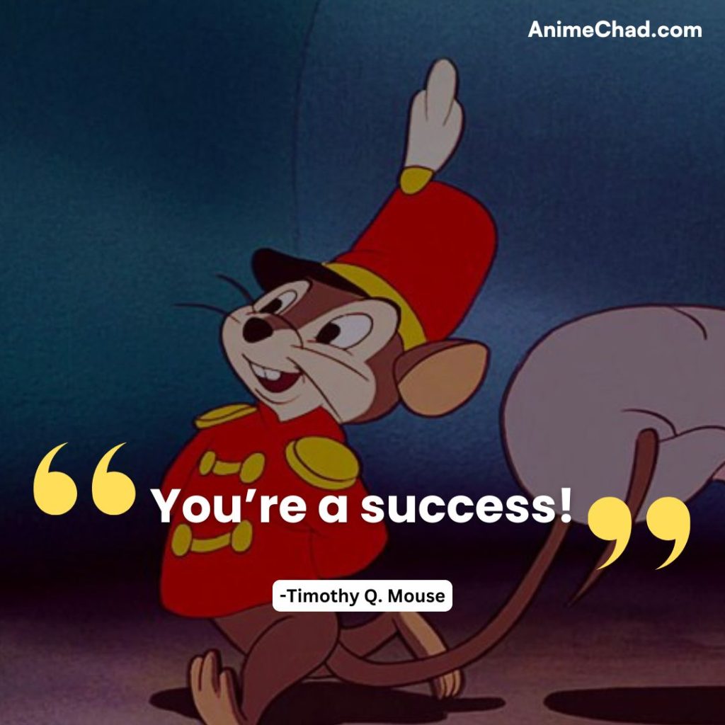 Timothy Q. Mouse Quotes (5)