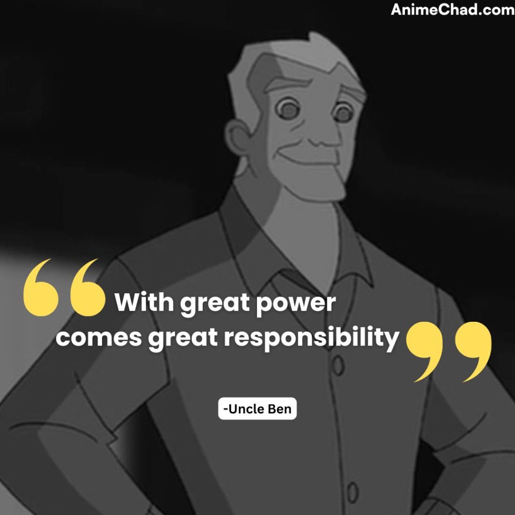 Uncle Ben Quotes