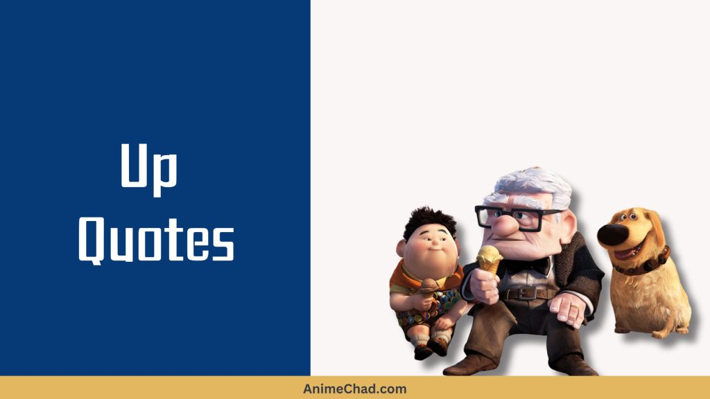 Up Quotes