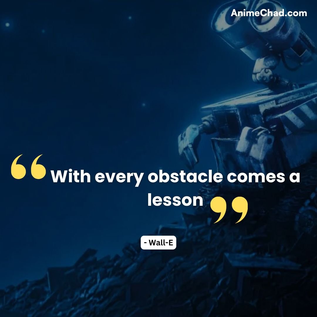 Wall E Quotes