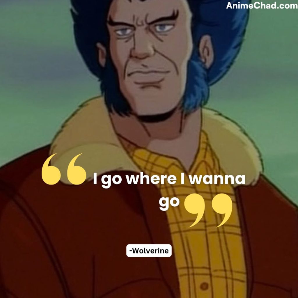 Wolverine Quotes