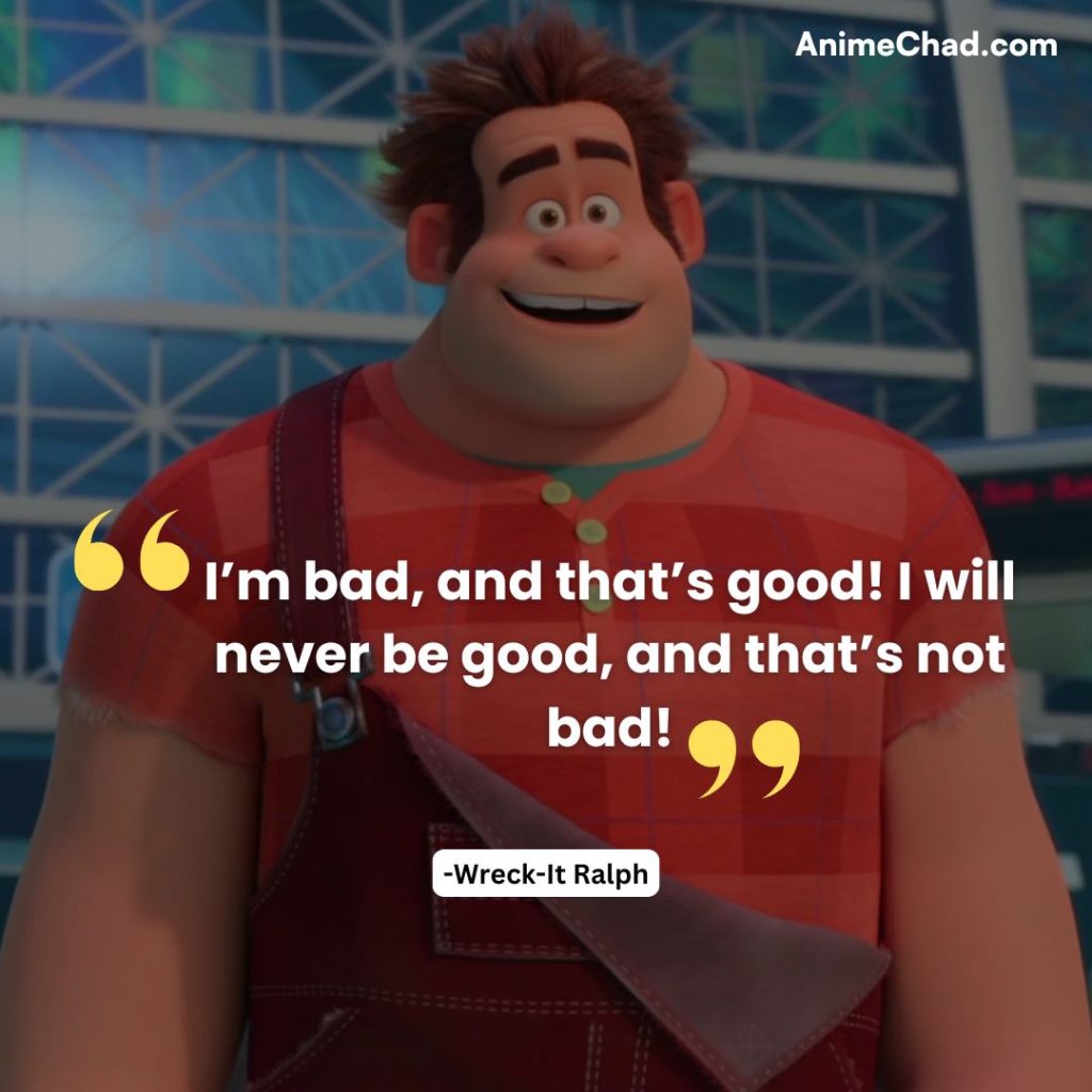 Wreck It Ralph Quotes