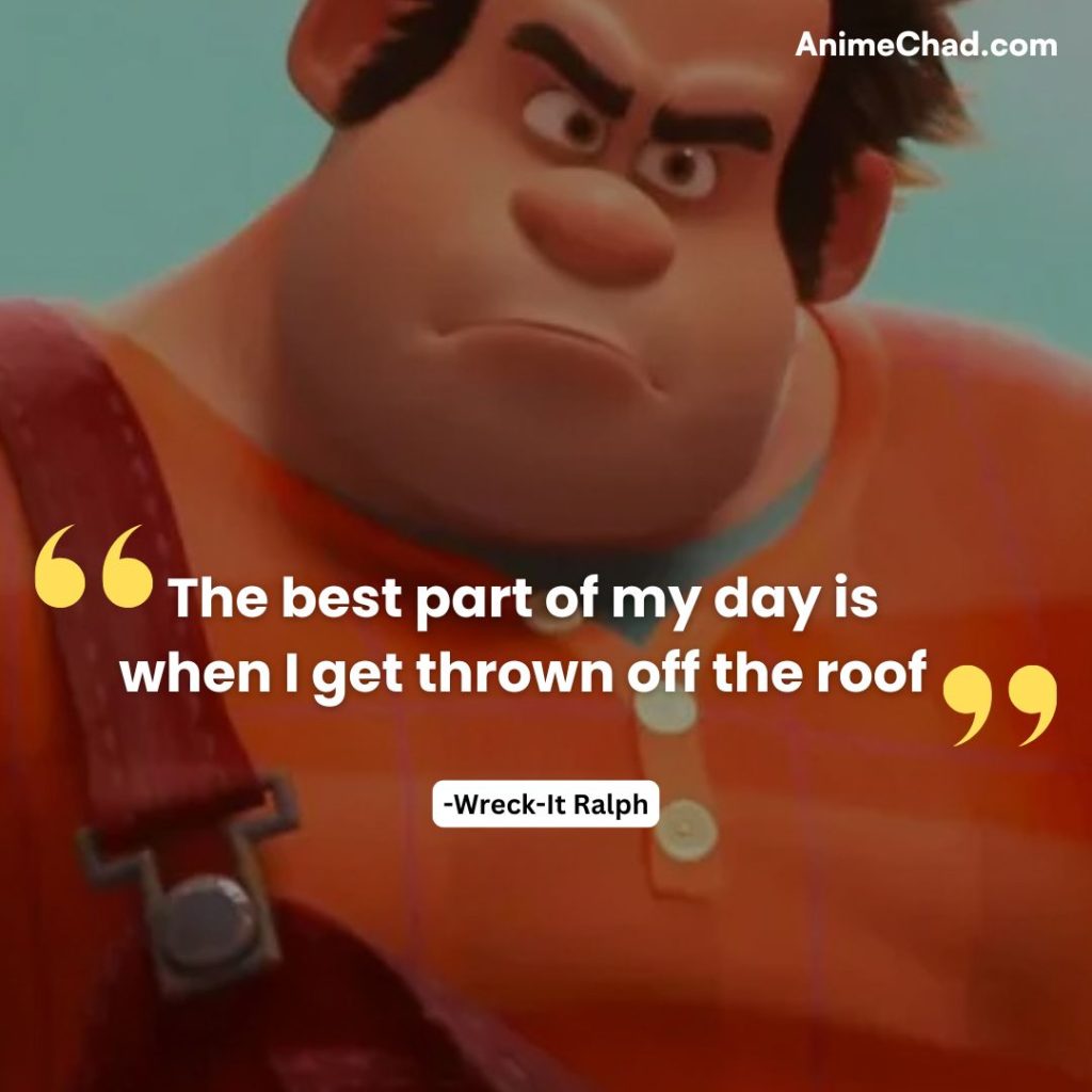 Wreck It Ralph Quotes (5)