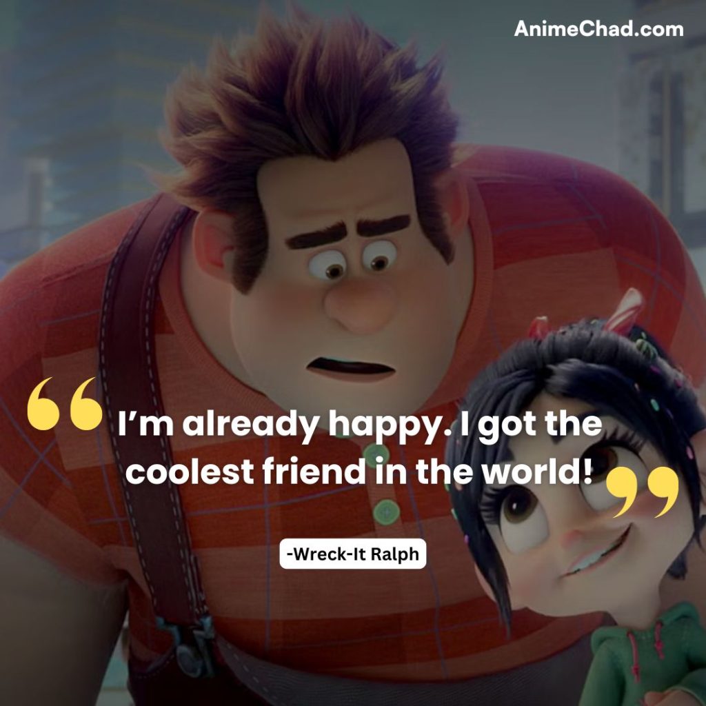 Wreck It Ralph Quotes (7)