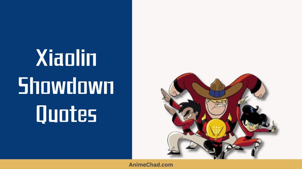 Xiaolin Showdown Quotes