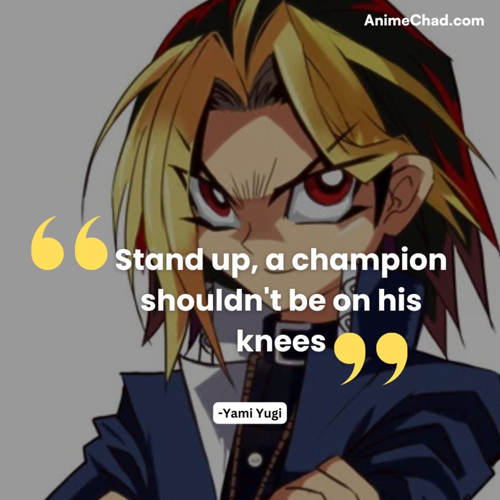 Yami Yugi Quotes (5)