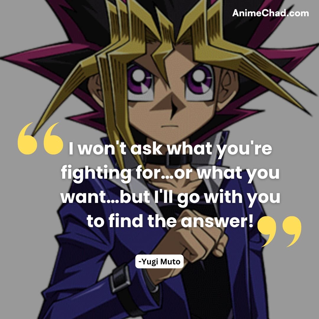 Yugi Muto Quotes (1)
