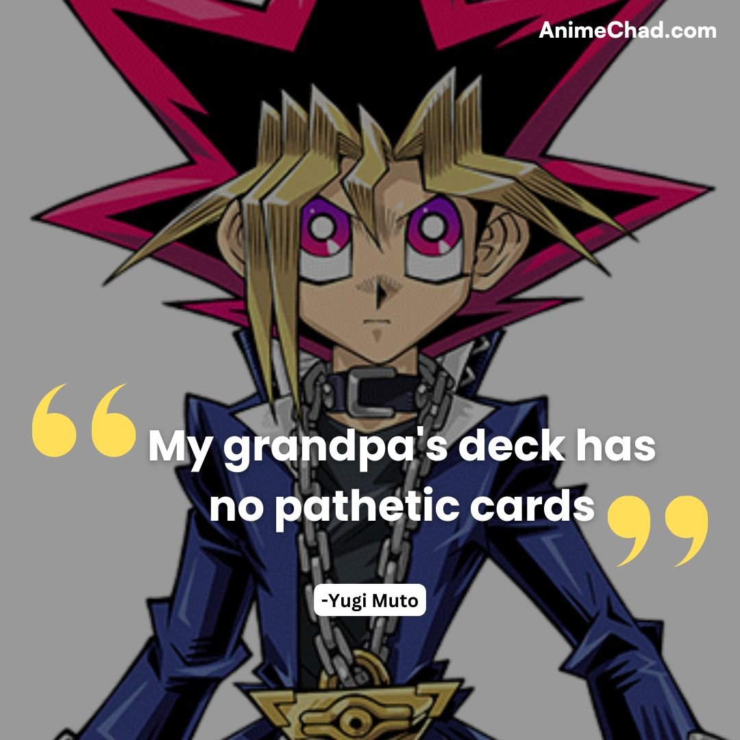 Yugi Muto Quotes
