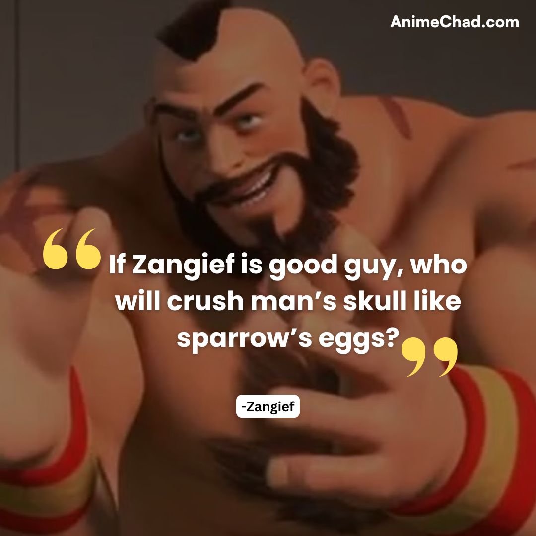 Zangief Quotes