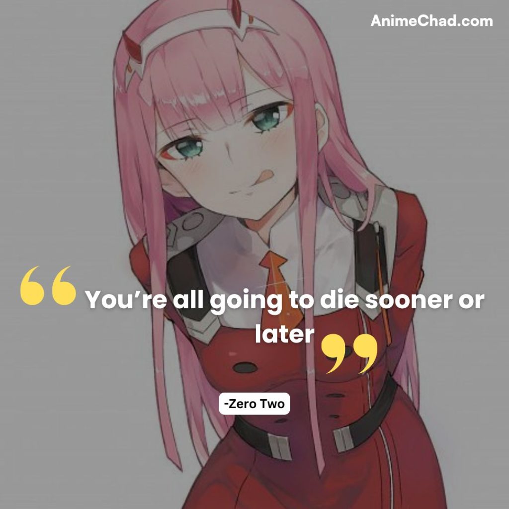 Zero Two Quotes (5)