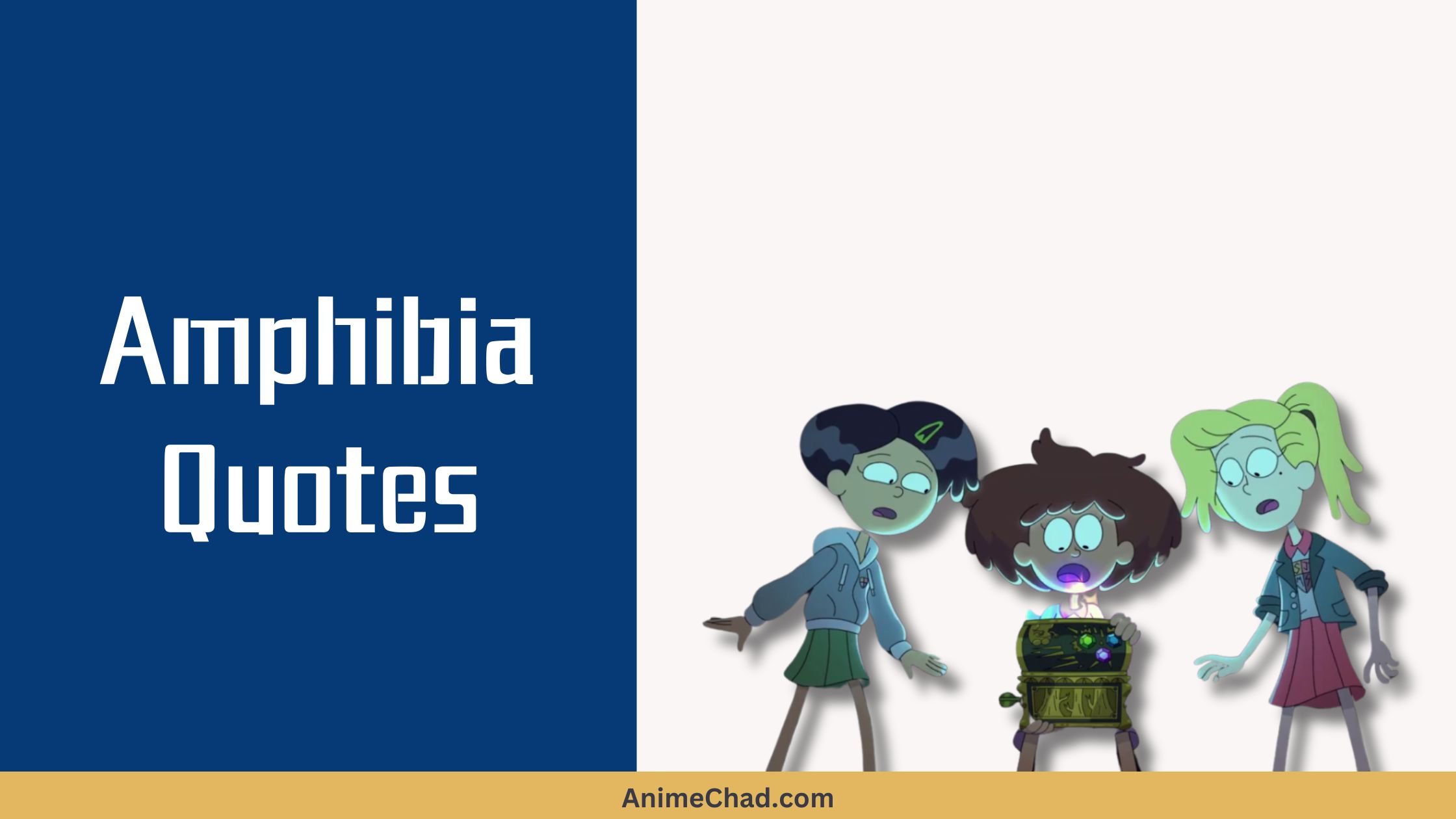 Amphibia Quotes