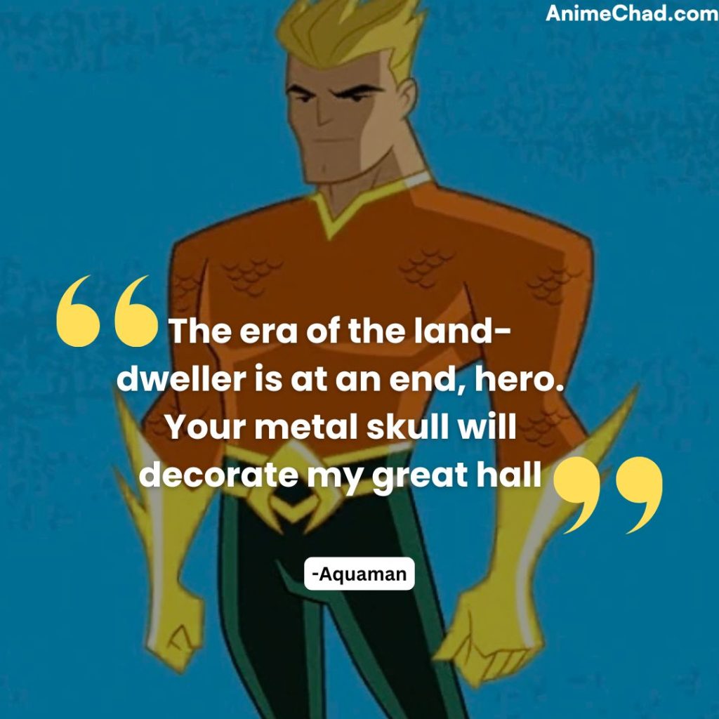 Aquaman Quotes