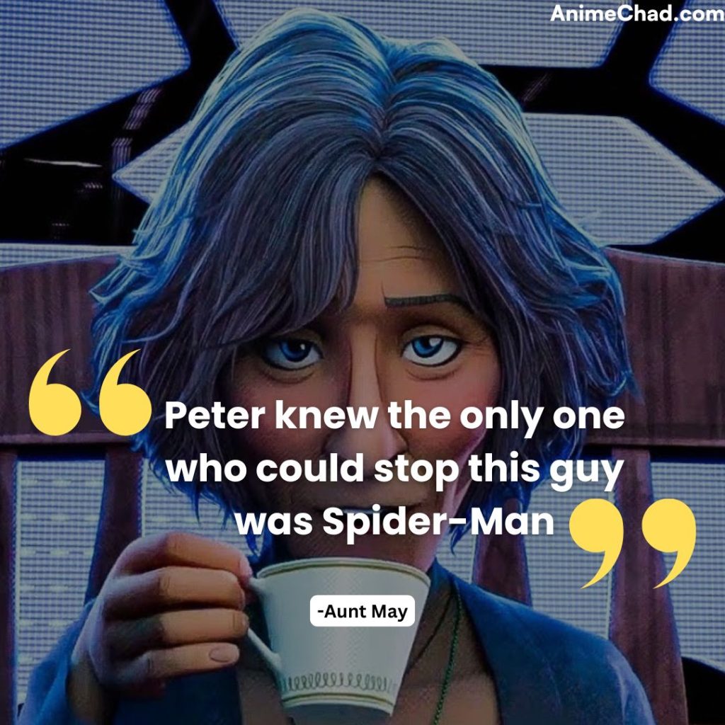 Aunt May Quotes (1)
